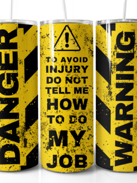 Danger